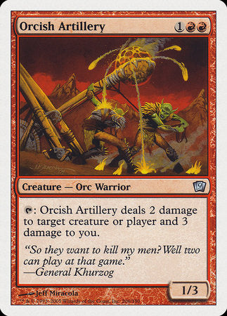 Orcish Artillery [Ninth Edition] | Gate City Games LLC