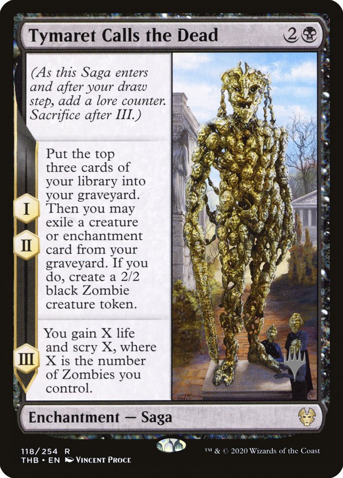 Tymaret Calls the Dead (Promo Pack) [Theros Beyond Death Promos] | Gate City Games LLC