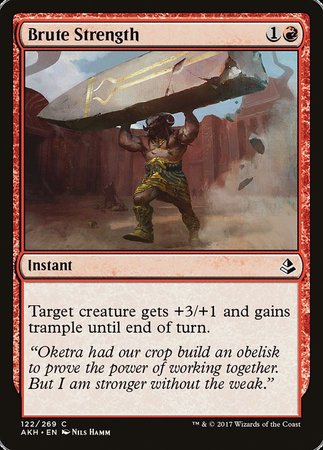 Brute Strength [Amonkhet] | Gate City Games LLC