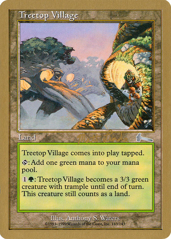 Treetop Village (Matt Linde) [World Championship Decks 1999] | Gate City Games LLC