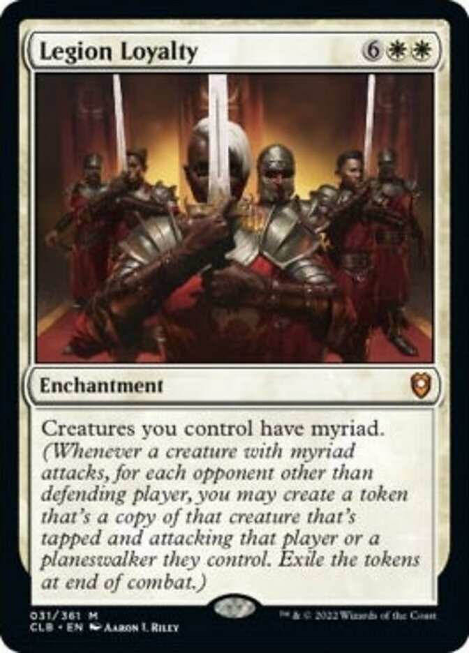 Legion Loyalty [Commander Legends: Battle for Baldur's Gate] | Gate City Games LLC