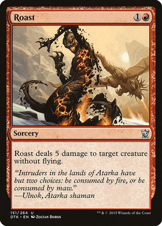 Roast [Dragons of Tarkir] | Gate City Games LLC