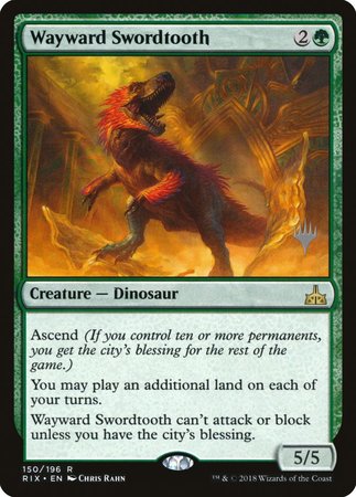 Wayward Swordtooth [Rivals of Ixalan Promos] | Gate City Games LLC