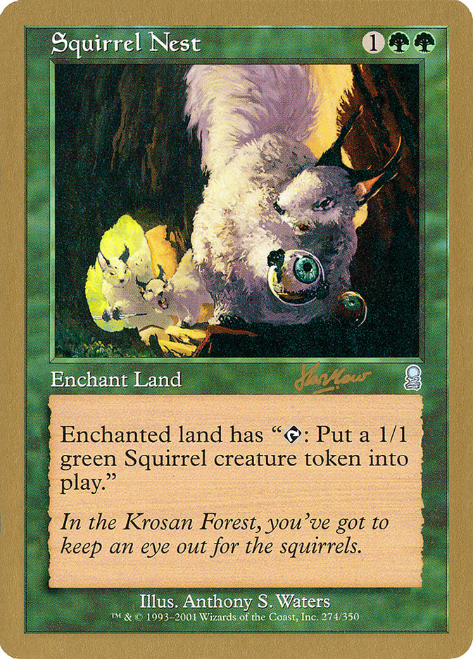 Squirrel Nest (Sim Han How) [World Championship Decks 2002] | Gate City Games LLC