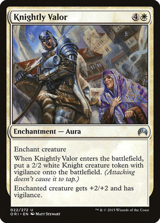 Knightly Valor [Magic Origins] | Gate City Games LLC