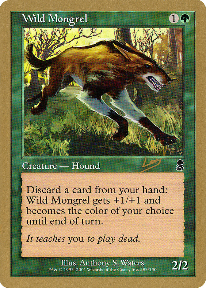 Wild Mongrel (Raphael Levy) [World Championship Decks 2002] | Gate City Games LLC