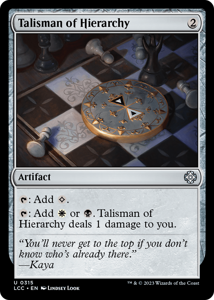 Talisman of Hierarchy [The Lost Caverns of Ixalan Commander] | Gate City Games LLC