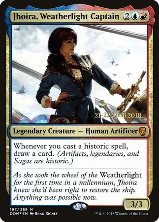 Jhoira, Weatherlight Captain [Dominaria Promos] | Gate City Games LLC