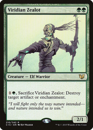 Viridian Zealot [Commander 2015] | Gate City Games LLC