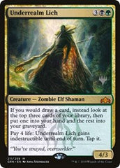 Underrealm Lich [Guilds of Ravnica Promos] | Gate City Games LLC