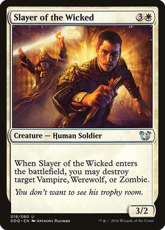 Slayer of the Wicked [Duel Decks: Blessed vs. Cursed] | Gate City Games LLC