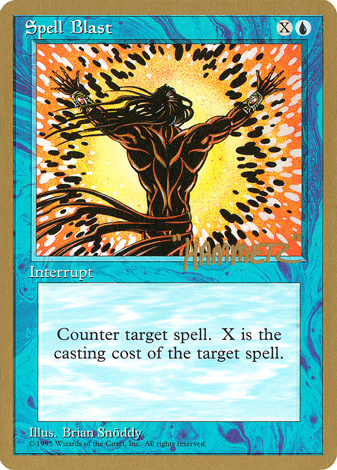 Spell Blast (Shawn "Hammer" Regnier) [Pro Tour Collector Set] | Gate City Games LLC