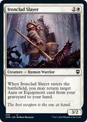 Ironclad Slayer [Commander Legends] | Gate City Games LLC