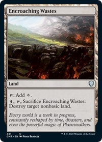 Encroaching Wastes [Commander Legends] | Gate City Games LLC