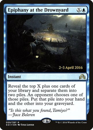 Epiphany at the Drownyard [Shadows over Innistrad Promos] | Gate City Games LLC