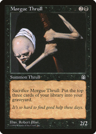 Morgue Thrull [Stronghold] | Gate City Games LLC