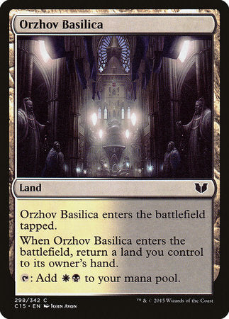 Orzhov Basilica [Commander 2015] | Gate City Games LLC