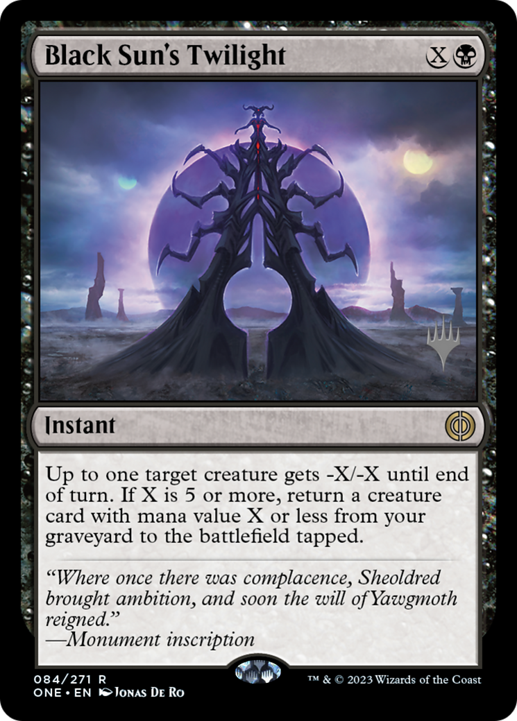 Black Sun's Twilight (Promo Pack) [Phyrexia: All Will Be One Promos] | Gate City Games LLC