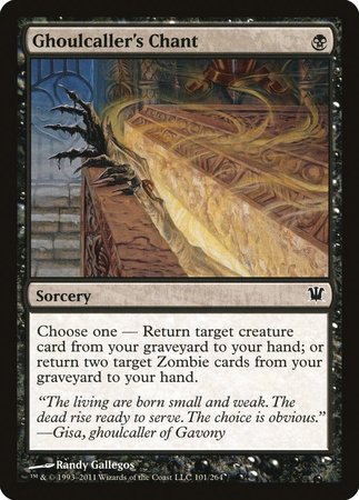 Ghoulcaller's Chant [Innistrad] | Gate City Games LLC