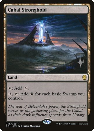 Cabal Stronghold [Dominaria Promos] | Gate City Games LLC