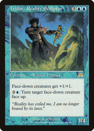 Ixidor, Reality Sculptor [Onslaught] | Gate City Games LLC