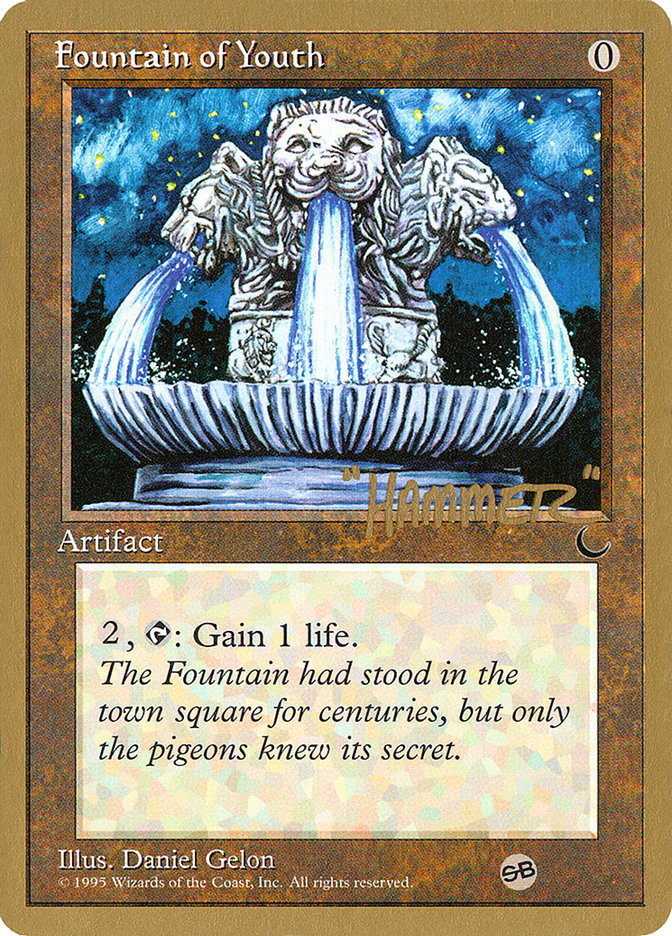 Fountain of Youth (Shawn "Hammer" Regnier) (SB) [Pro Tour Collector Set] | Gate City Games LLC