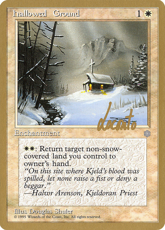 Hallowed Ground (Michael Loconto) [Pro Tour Collector Set] | Gate City Games LLC