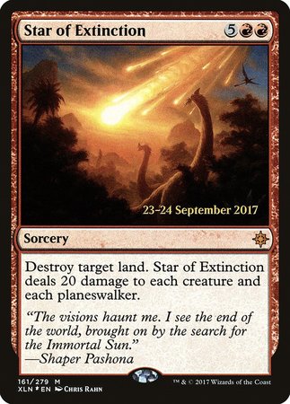 Star of Extinction [Ixalan Promos] | Gate City Games LLC