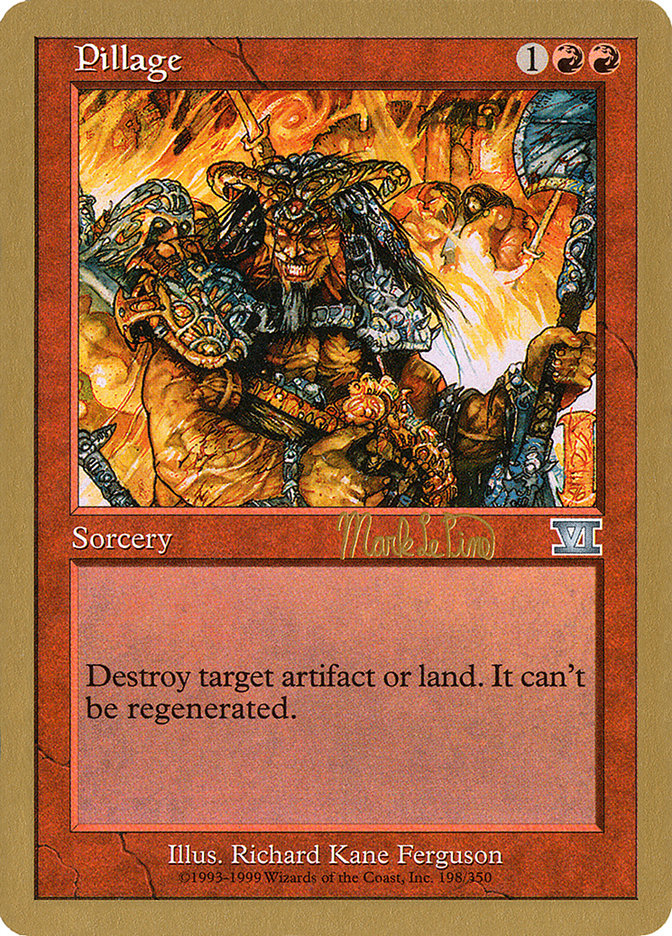 Pillage (Mark Le Pine) [World Championship Decks 1999] | Gate City Games LLC