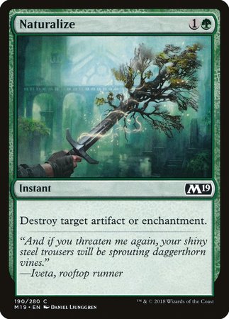 Naturalize [Core Set 2019] | Gate City Games LLC