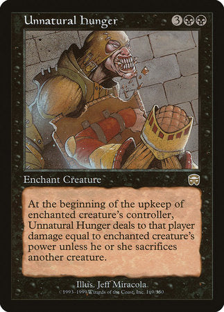Unnatural Hunger [Mercadian Masques] | Gate City Games LLC
