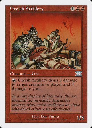 Orcish Artillery [Classic Sixth Edition] | Gate City Games LLC