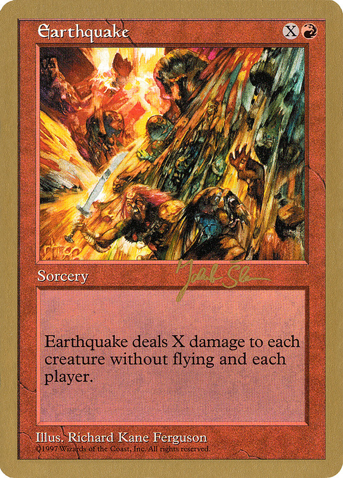 Earthquake (Jakub Slemr) [World Championship Decks 1997] | Gate City Games LLC