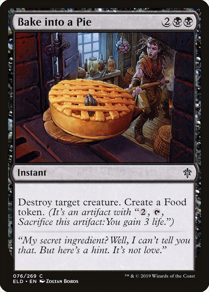 Bake into a Pie [Throne of Eldraine] | Gate City Games LLC