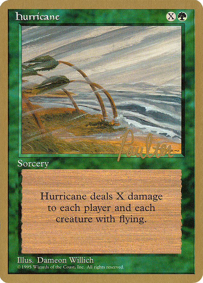 Hurricane (Preston Poulter) [Pro Tour Collector Set] | Gate City Games LLC