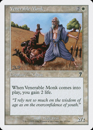 Venerable Monk [Seventh Edition] | Gate City Games LLC