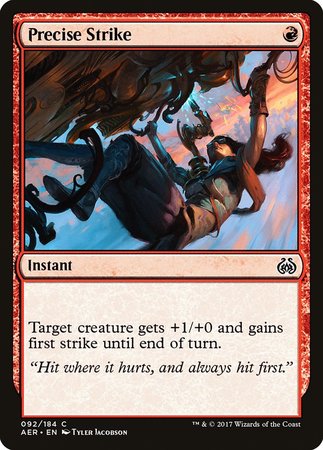 Precise Strike [Aether Revolt] | Gate City Games LLC