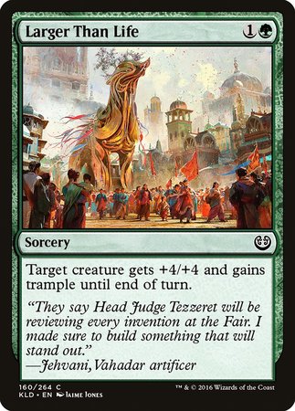 Larger Than Life [Kaladesh] | Gate City Games LLC