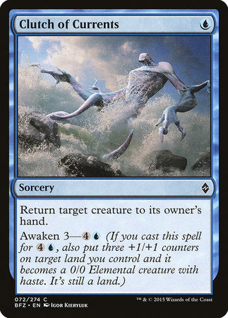 Clutch of Currents [Battle for Zendikar] | Gate City Games LLC
