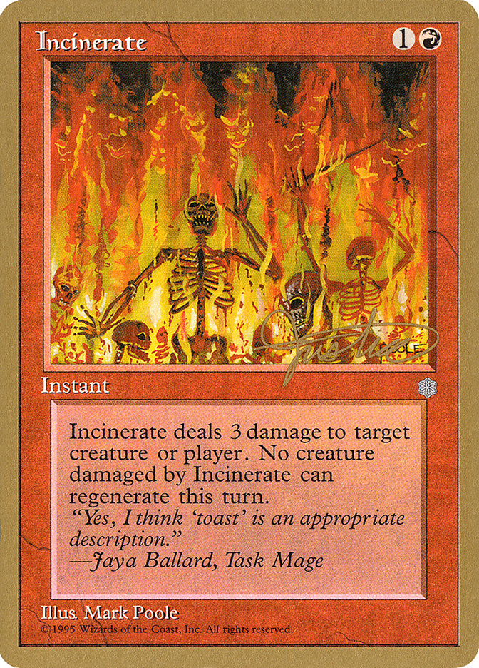 Incinerate (Mark Justice) [Pro Tour Collector Set] | Gate City Games LLC