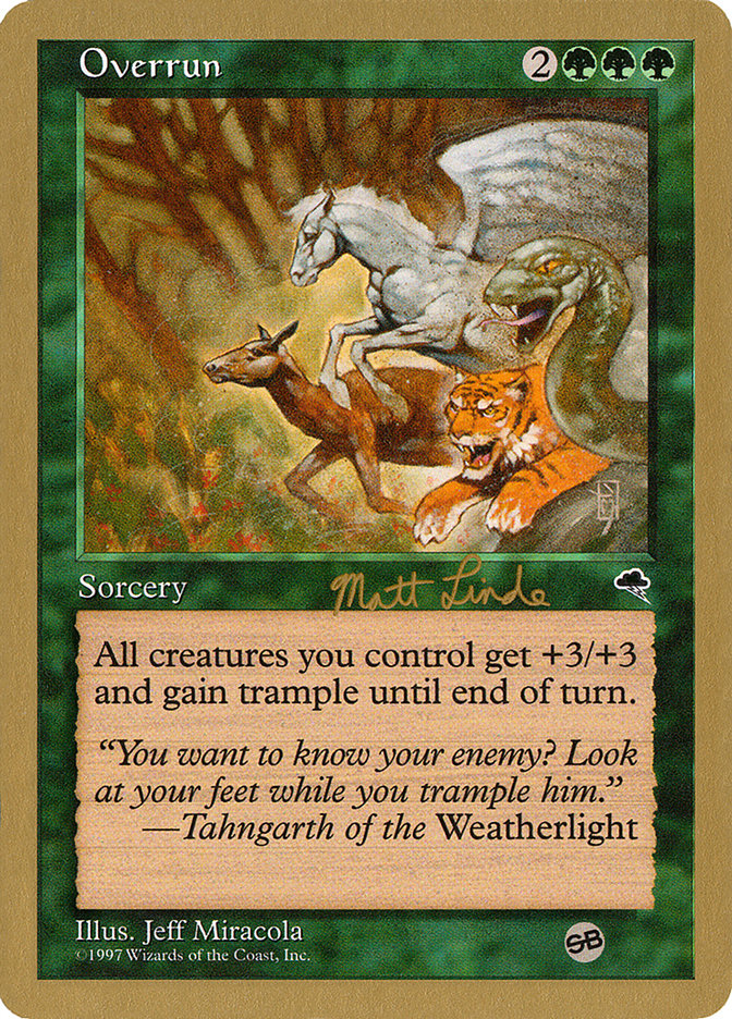 Overrun (Matt Linde) (SB) [World Championship Decks 1999] | Gate City Games LLC