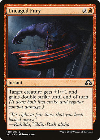 Uncaged Fury [Shadows over Innistrad] | Gate City Games LLC