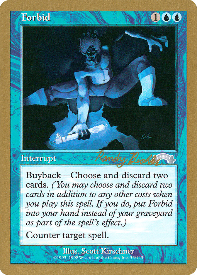 Forbid (Randy Buehler) [World Championship Decks 1998] | Gate City Games LLC