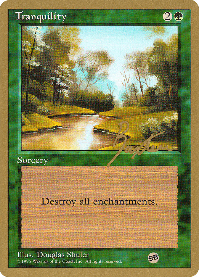 Tranquility (George Baxter) (SB) [Pro Tour Collector Set] | Gate City Games LLC