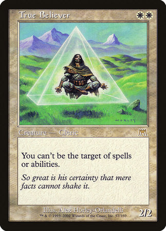 True Believer [Onslaught] | Gate City Games LLC