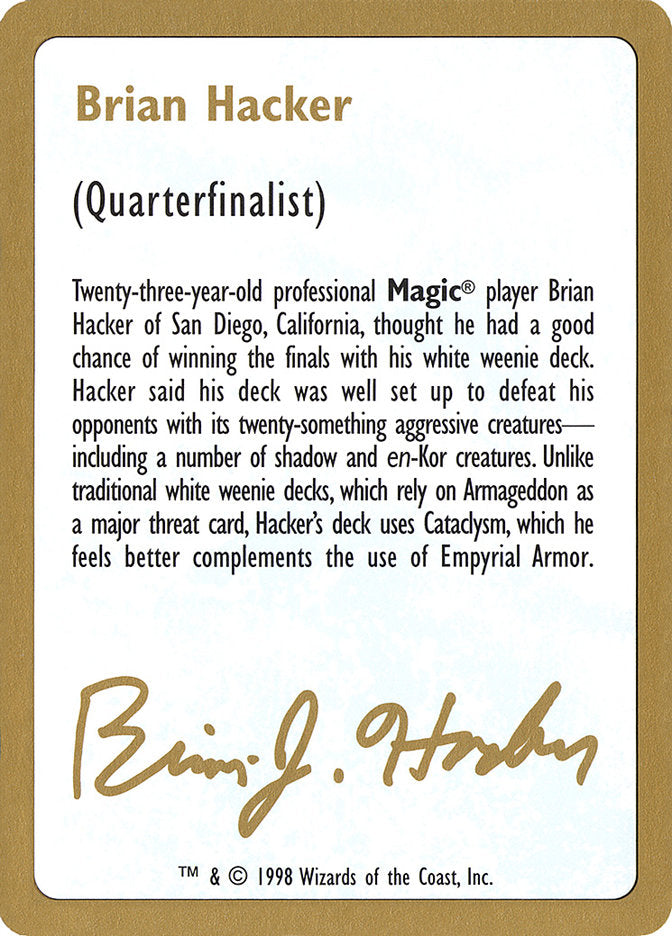 Brian Hacker Bio [World Championship Decks 1998] | Gate City Games LLC