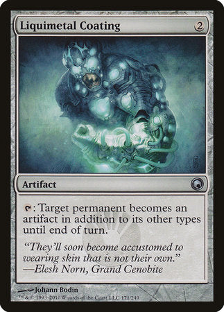 Liquimetal Coating [Scars of Mirrodin] | Gate City Games LLC