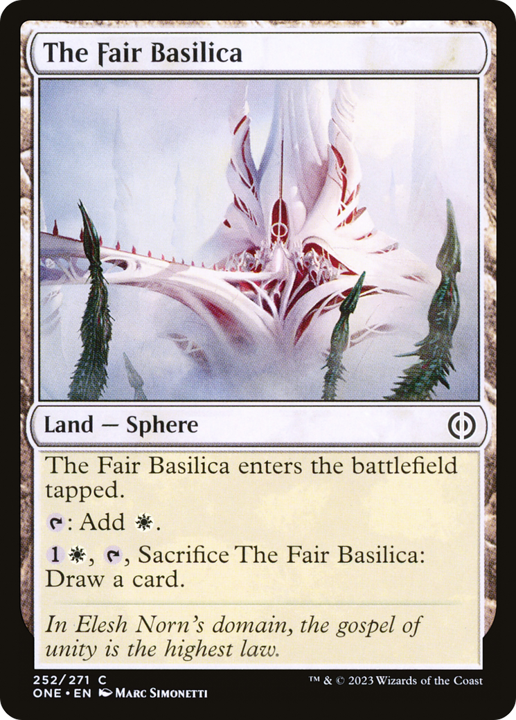 The Fair Basilica [Phyrexia: All Will Be One] | Gate City Games LLC