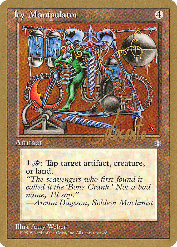 Icy Manipulator (Michael Loconto) [Pro Tour Collector Set] | Gate City Games LLC