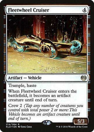 Fleetwheel Cruiser [Kaladesh Promos] | Gate City Games LLC